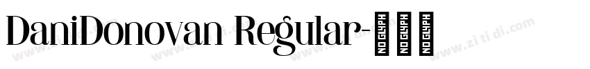 DaniDonovan Regular字体转换